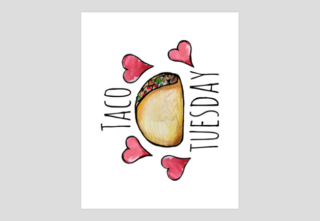 Taco Tuesday Art Print By BubbSnugg Design By Humans